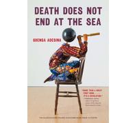 Death Does Not End at the Sea