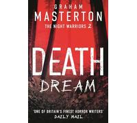 Death Dream : The supernatural horror series that will give you nightmares