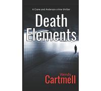 Death Elements (Crane and Anderson serial killer crime thrillers)