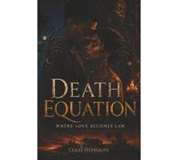 Death Equation: Where Love Becomes Law