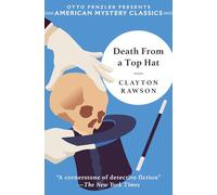 Death from a Top Hat: A Great Merlini Mystery: 0 (An American Mystery Classic)