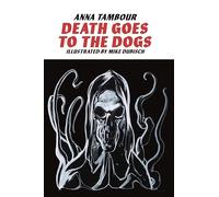 Death Goes to the Dogs