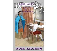 Death In A Theatre: The Amethyst Mysteries: A Fornesia Adventure: 6