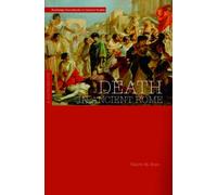 Death in Ancient Rome : A Sourcebook