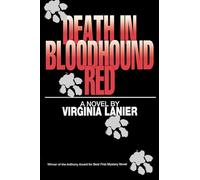 Death in Bloodhound Red: [A Novel]