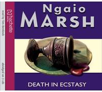 Death In Ecstasy: Written by Ngaio Marsh, 2011 Edition, (Abridged edition) Publisher: Hachette Audio [Audio CD]