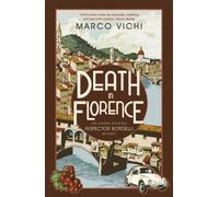 Death in Florence : Book Four