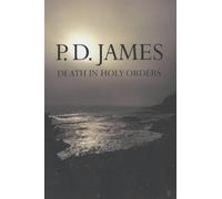 Death in Holy Orders by P. D. James (2001-03-05)