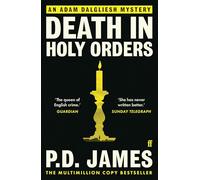 Death in Holy Orders: The classic locked-room murder mystery from the 'Queen of English crime' (Guardian) (Main - Re-issue)