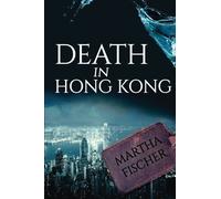 Death in Hong Kong (Amanda Lipton Mysteries)