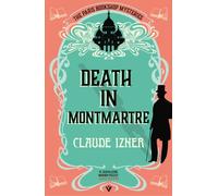 Death in Montmartre : A Paris Bookshop Mystery