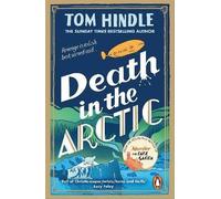 Death in the Arctic, Hindle, Tom, Paperback