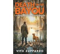 Death In The Bayou: A Howard Blitz Thriller