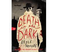 Death in the Dark : An Historical Young Adult Thriller Set During World War II