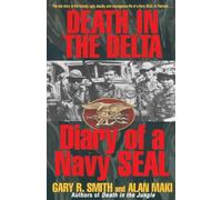 Death in the Delta: Diary of a Navy Seal