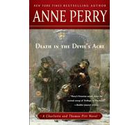 Death in the Devil's Acre: A Charlotte and Thomas Pitt Novel: 7