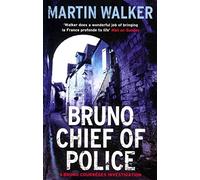 Death in the Dordogne: Bruno, Chief of Police 1
