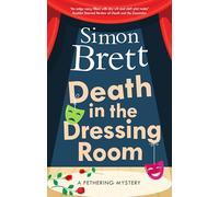 Death in the Dressing Room: 22 (A Fethering Mystery)
