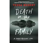 Death in the Family: 1 (A Shana Merchant Novel)