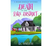 Death in the Lake District (A Warm Springs Mystery)
