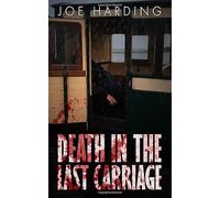 Death in the Last Carriage: A Ffestiniog Railway story