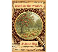 Death In The Orchard: 8 (Demelza Pascoe & St Merryn's Cove Cozy Mystery)