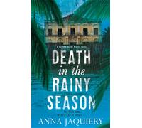 Death in the Rainy Season (Commandant Serge Morel)