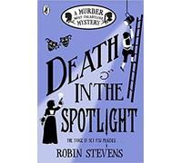 Death in the Spotlight A Murder Most Unladylike Mystery Paperback 4 Oct 2018