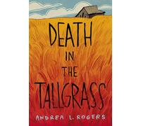 Death in the Tallgrass