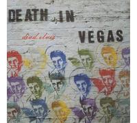 Death In Vegas - Dead Elvis