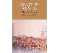 Death in Venice: A Case Study in Contemporary Criticism