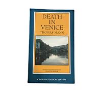 Death in Venice: A Norton Critical Edition: 0