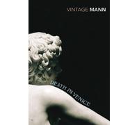 Death In Venice And Other Stories (Vintage Classics)