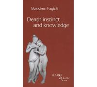 Death instinct and knowledge