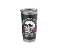 Death is Just Another Appointment for Me Necromancer Stainless Steel Insulated Tumbler