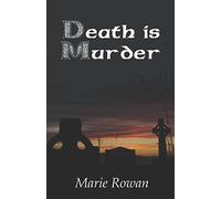 Death Is Murder: Scottish Crime Fiction (Gorbals Chronicles)