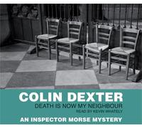 Death is Now My Neighbour