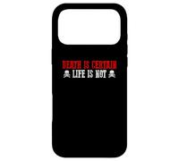 Death is sure, life is not thoughtful Case for iPhone 17 Pro Max