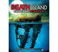 Death Island: Paranormal Retribution