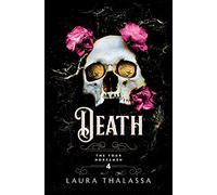Death: Laura Thalassa (The Four Horsemen)