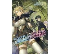 Death March to the Parallel World Rhapsody, Vol. 10 (light novel)