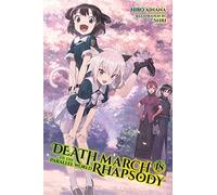 Death March to the Parallel World Rhapsody, Vol. 18 – Light Novel – Yen Press
