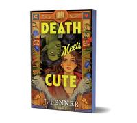 Death Meets Cute: A Cosy Grumpy x Sunshine Romantasy from the Author of the Adenashire Series