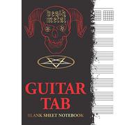 Death Metal: Guitar Tab Blank Sheet Notebook: Blank Tablature Music Notation Sheets Workbook