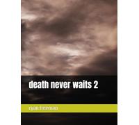 death never waits 2 (death never waits (1-3))