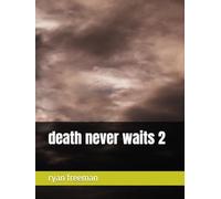 death never waits 2 (death never waits (1-3))