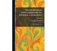 Death Notices Supplementary to General Catalogue: Sept. 1925-Sept. 1932