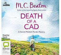 Death of a Cad: 2 (A Hamish Macbeth Murder Mystery)