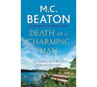 Death of a Charming Man: M.C. Beaton (Hamish Macbeth)