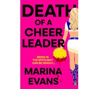 Death of a Cheerleader : An utterly gripping and unique thriller full of twists and turns with a killer hook
